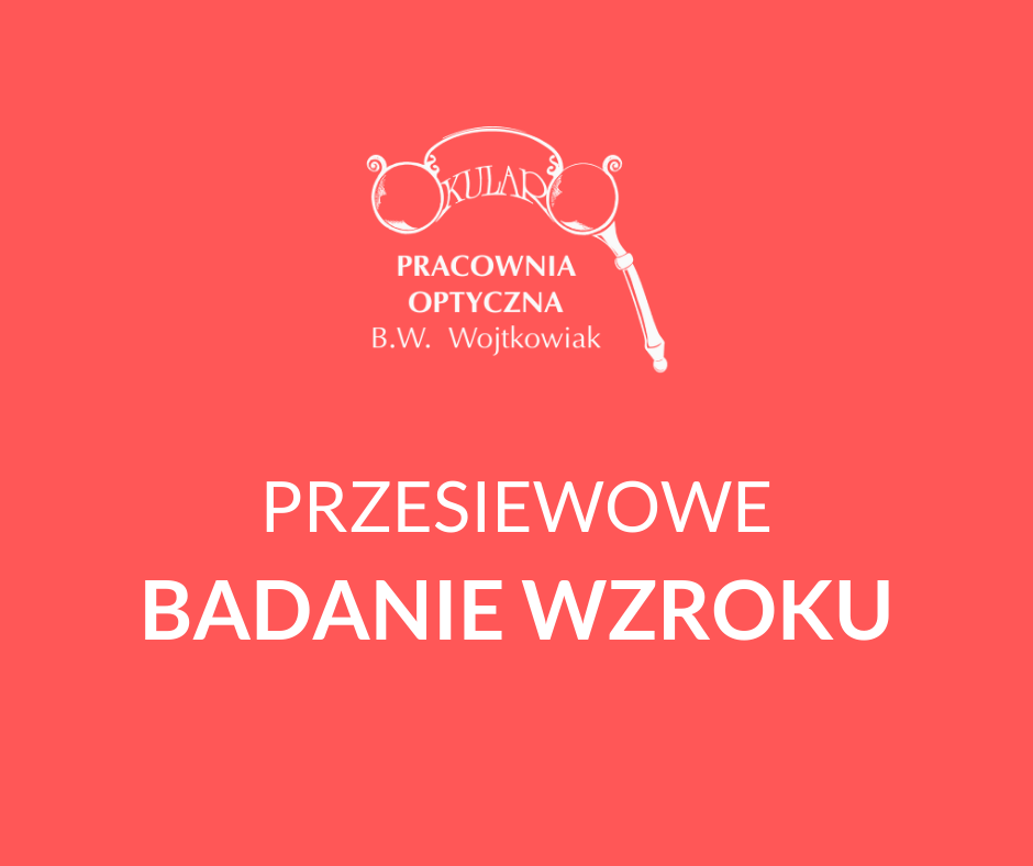 badanie wzroku gostyń